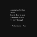 "Wait" - poetry by Roshan James, Wellesley, Ontario, Canada